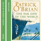 The Far Side of the World: Aubrey-Maturin, Book 10 | [Patrick O'Brian]