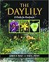 The Daylily: A Guide for Gardeners