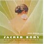 Sacred Body: Radiate Beauty and Health