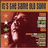It's the Same Old Song: More Songs of the Motor City