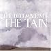 The Tain