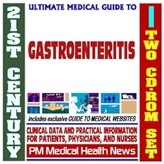 21st Century Ultimate Medical Guide to Gastroenteritis - Authoritative Clinical... by PM Medical Health News