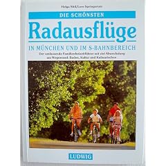 Die sch�nsten Radausfl�ge in M�nchen und im S- Bahnbereich