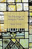 The marriage of Margery Paston : a true story