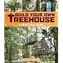Build Your Own Treehouse