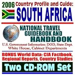 2006 Country Profile and Guide to South Africa  National Travel Guidebook and Handbook, Nelson Mandela, Doing Business and Trade, USAID Programs (Two CD-ROM Set) book cover