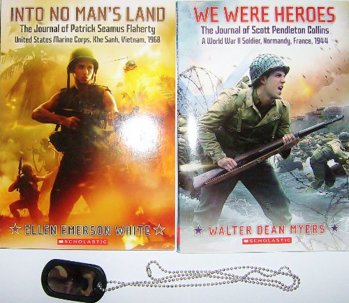 We Were Heroes: The Journal of Scott Pendleton Collins and Into No Man's Land Set with Dog Tags