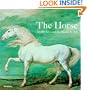 The Horse: 30,000 Years of the Horse in Art
