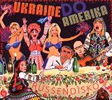 Russendisko Ukraine Do Amerika