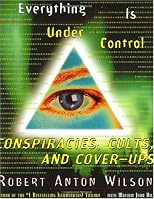 Everything Is Under Control: Conspiracies, Cults, and Cover-ups
