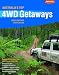 Australia's Top 4WD Getaways (Explore Australia)