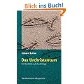 Das Urchristentum. Ein R�ckblick auf die Anf�nge