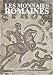 Les monnaies romaines Les monnaies romaines