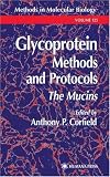 Glycoprotein Methods & Protocols The Mucins (Methods in Molecular Biology)
