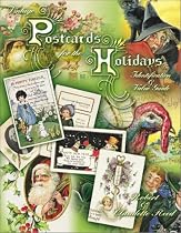 Vintage Postcards for the Holidays: Identification & Value Guide