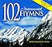 Twin Sisters Production - 102 Instrumental Hymns 3-CD Set