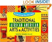 Traditional African American Arts and Activities
