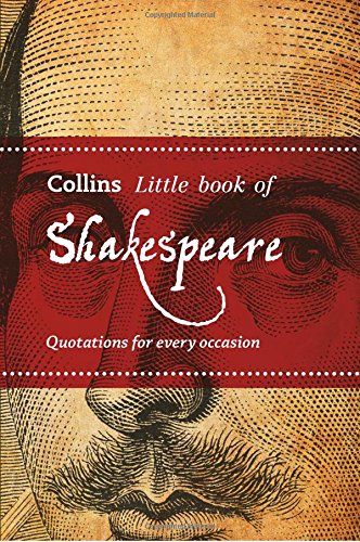 Collins Little Books – Little Book of Shakespeare: Quotations for Every Occasion