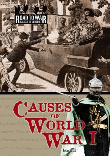 Causes Of World War 1. Causes of World War I (The