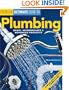 Plumbing: Basic, Intermediate & Advanced Projects