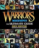 Warriors: The Ultimate Guide (Warriors Field Guide)