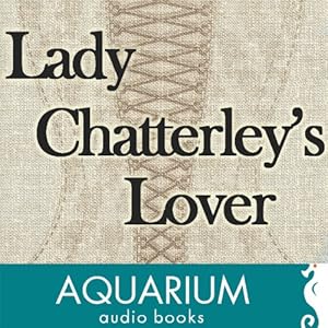 Lady Chatterley's Lover - D. H. Lawrence