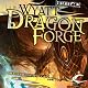 Dragon Forge: Eberron: The Draconic Prophecies, Book 2