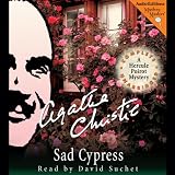 Sad Cypress: A Hercule Poirot Mystery (Hercule Poirot Mysteries)