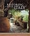 : Restoring a Home in Italy