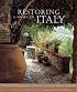 Restoring a Home in Italy