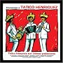 Homenaje a Tatico Henriquez