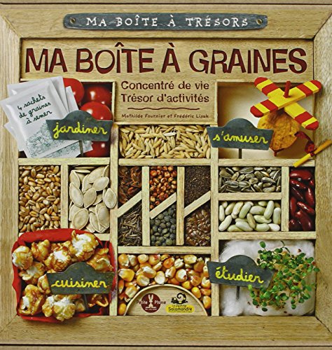 Ma boite à graines : Concentré de vie, trésors d'activités Ma boite à graines : Concentré de vie, trésors d'activités
