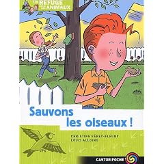 Un refuge pour les animaux, Tome 4 : Sauvons les oiseaux !