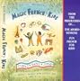 Beth Manners' Magic French for Kids: ages 2-6