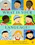 What Is Your Language?