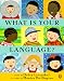 What Is Your Language?