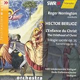 L`Enfance du Christ - Trilogie sacree op. 25