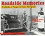 Roadside Memories: A Collection of Vintage Gas Station Photographs (Schiffer Book for Collectors & Historians)