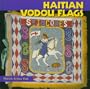 Haitian Vodou Flags (Folk Art and Artists Series)