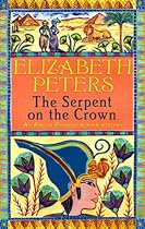 The Serpent on the Crown (Amelia Peabody 17)