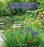 Monet's Passion 2013 Calendar: The Gardens at Giverny