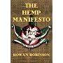 The Hemp Manifesto: 101 Ways That Hemp Can Save Our World