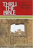 Thru the Bible, Vol. 2: Joshua-Psalms