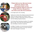 The Online Business Setup, Killer Headlines, Godfather Principles for Wine Making Supplies... by  J Bowman J Orr