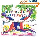 Inspiration Sandwich: Stories...