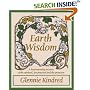 Earth Wisdom: A Heart-warming Mixture of the Spiritual and the Practical