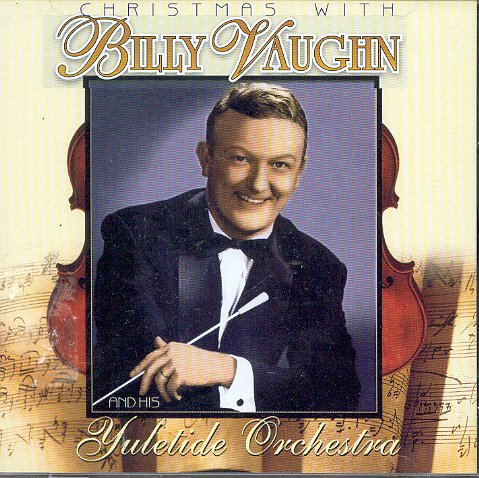billy vaughn - Christmas With Billy Vaughn & His Yuletide Orchestra (UK Import) - Zortam Music