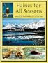 Haines for All Seasons: Northern Exposures from Alaska Reflecting Our Bond to the Land and Each Other