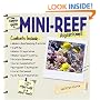 The Simple Guide To Mini-reef Aquariums (Simple Guide to...)