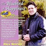 Bluebird of Happiness, the